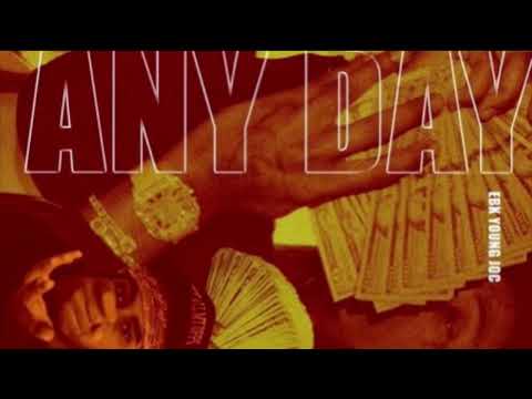 EBK Young Joc x Flashy B x FMG Lil Flashy - Any Day 432Hz