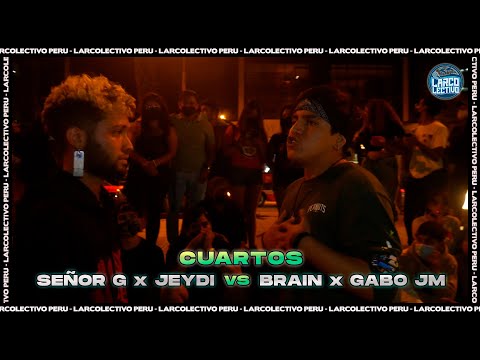 SEÑOR G x JEYDI vs BRAIN x GABO JM - Cuartos | Larcolectivo: Duo Fight 2vs2 (Fecha 2 PreTemp.22)
