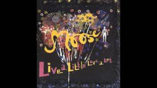 Moose - Live A Little Love A Lot (full album)