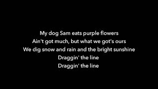 TOMMY JAMES Draggin&#39; the Line +lyrics