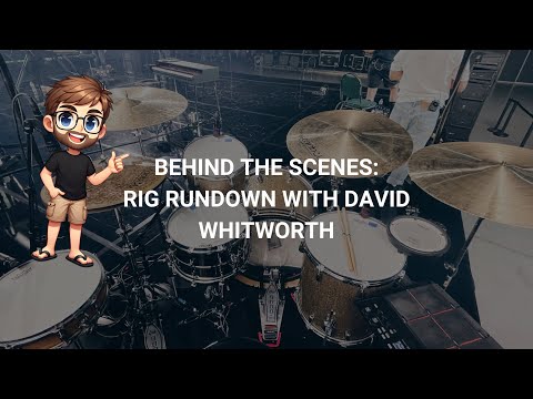 Behind the Scenes: Rig Rundown with David Whitworth (Playback and Automation while Playing Drums)