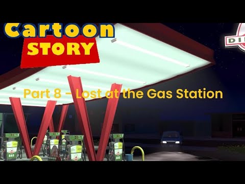 Cartoon Story Part 8 - Lost at the Gas Sation