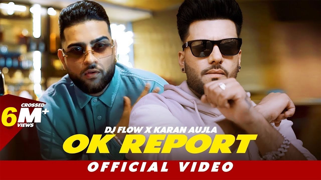 Ok Report Lyrics | DJ Flow