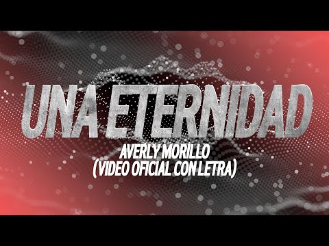 Una Eternidad - David Scarpeta ft. Averly Morillo - (Video Letra - Lirics )