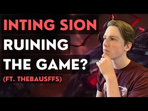 DOES INTING SION RUIN League of Legends? (ft. Thebausffs)