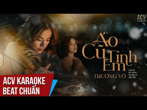 Karaoke | Áo Cũ Tình Em - Thương Võ | Beat Chuẩn