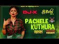 DJ X Pachele Kuthura Mix Best Of Hervin Hit S 2023 Trending