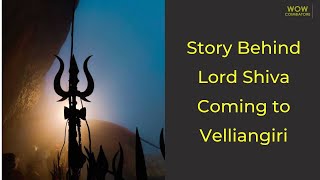 Velliangiri Hills – The South of Kailash | Wow Coimbatore