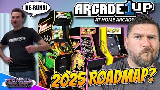 Arcade1Up Roadmap 2025! The Year Of The Re-Runs?