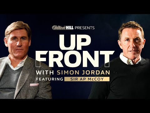 “I broke my back and rode again 8 weeks later” 🏇 Sir AP McCoy | Up Front