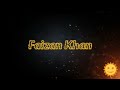 Faizan Khan Intro
