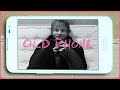 Ed Sheeran Old Phone 1 HOUR