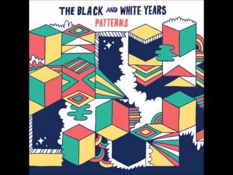 The Black and White Years - Thick As Thieves