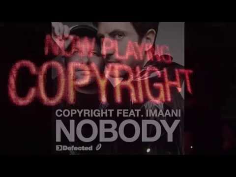 Copyright feat. Imaani - Nobody