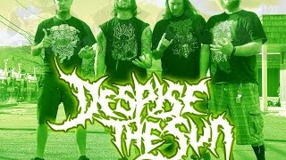 Despise the Sun - Dismemberment Freak UNRELEASED