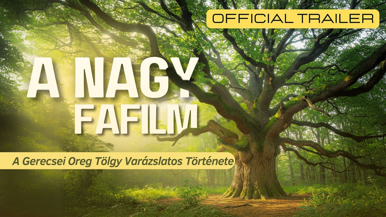 A nagy fafilm - előzetes