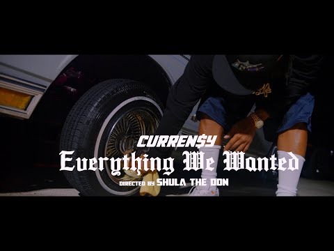 Curren$y - Everything We Wanted
