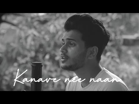 Kanave nee naan - Fasil LJ