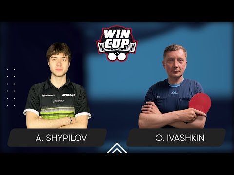 03:30 Anton Shypilov - Oleksandr Ivashkin 7 WIN CUP 15.05.2024 | TABLE TENNIS WINCUP