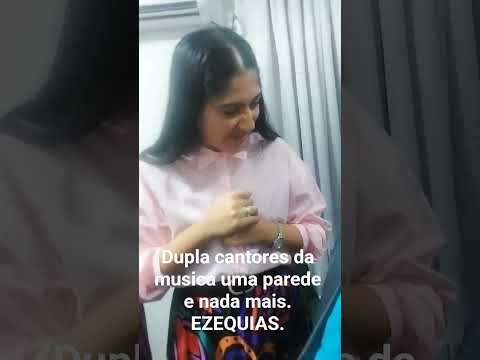 Dupla Cantores Uma parede rei ezequias
