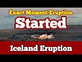 Exact Moment Eruption Started In Iceland Svartsengi Volcanic System Fissure