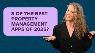 8 of the Best Property Management Apps of 2025