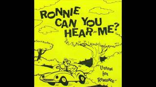 Ronnie Can You Hear Me? - Vroom for Romance