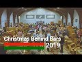 2019' Christmas Behind Bars