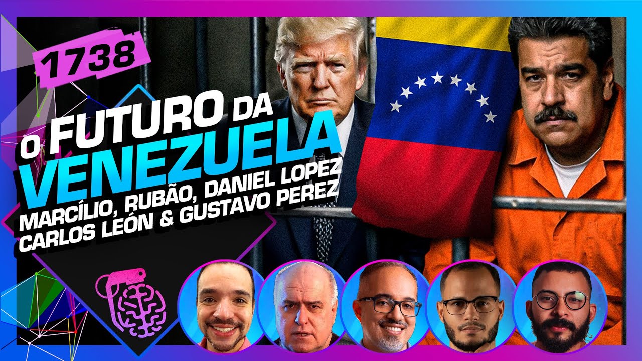O FUTURO DA VENEZUELA: MARCÍLIO, RUBÃO, DANIEL, LEON E PEREZ - Inteligência Ltda. Podcast #1738