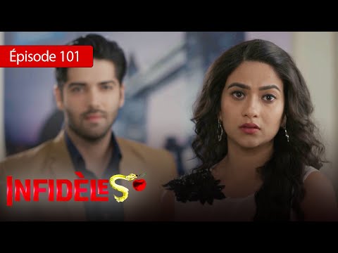 Infidèles - EP 101 - Silsila Badalte Rishton Ka - Série en français - HD
