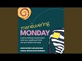 Separating the Peer Group.3 - Maneuvering Monday