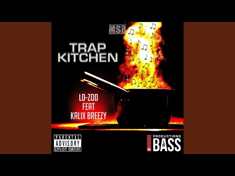 Trap Kitchen