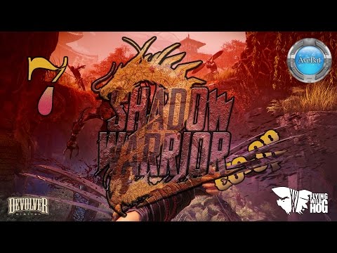 Shadow Warrior 2 coop part 7 Ninja'd Scrolls Part 1