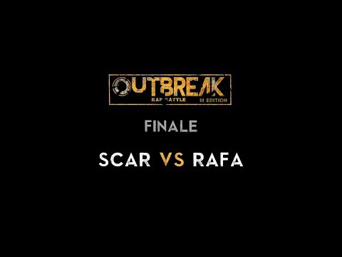 Outbreak 2019: RAFA vs SCAR - Finale - 3° Eliminatoria