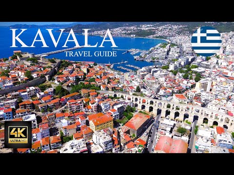 Travel Guide to Kavala Greece 4K