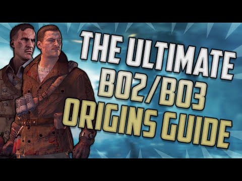 ORIGINS COMPLETE BEGINNER TO MASTER GUIDE (Black Ops 2 & Black Ops 3)