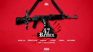 Anuel x Nengo flow -47 (Remix) ft. Bad bunny, Farruko, Darell, Casper [Official audio]