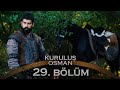 Kuruluş Osman 29. Bölüm