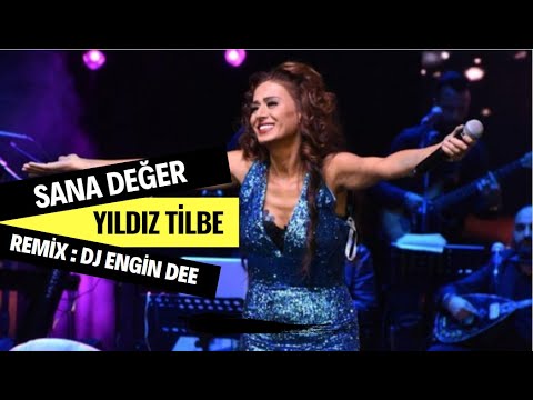 Yıldız Tilbe ft. Dj Engin Dee - Sana değer ( Oryantel Remix Versiyon )