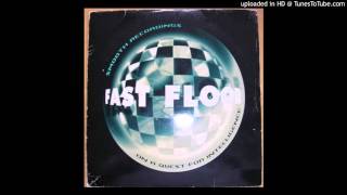 Fast Floor - Over Me