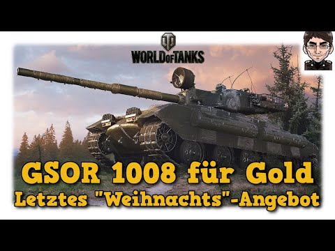 GSOR 1008 für Gold - World of Tanks - Letztes "Weihnachts"-Angebot