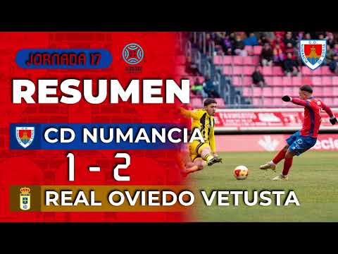 Resumen C.D. Numancia | 1-2 | Real Oviedo Vetusta