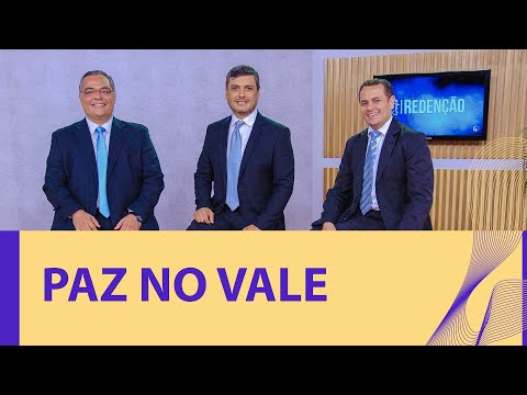 PAZ NO VALE | GRUPO REDENÇÃO
