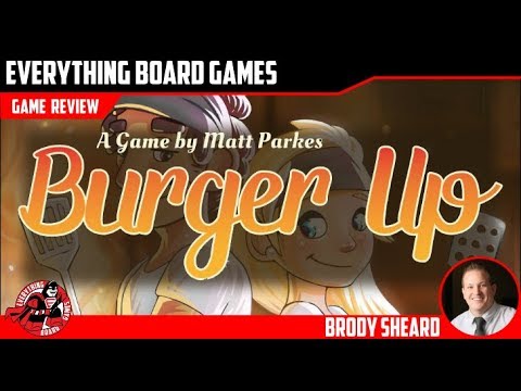 Everything Board Games Burger Up Review