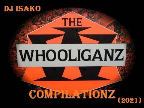 DJ Isako - The Whooliganz Compilationz (2021)