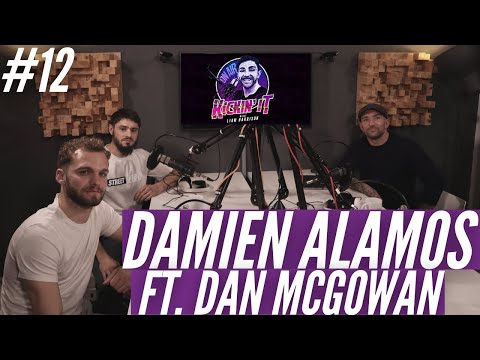 RETURN OF THE LEGEND DAMIEN ALAMOS | Feat. Dan McGowan | Kickin' It With Liam Harrison Ep.12
