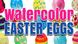 Watercolor Easter Eggs Craft for Kids - Art Tutorial