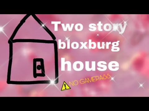 How to make a two story house on bloxburg (no...