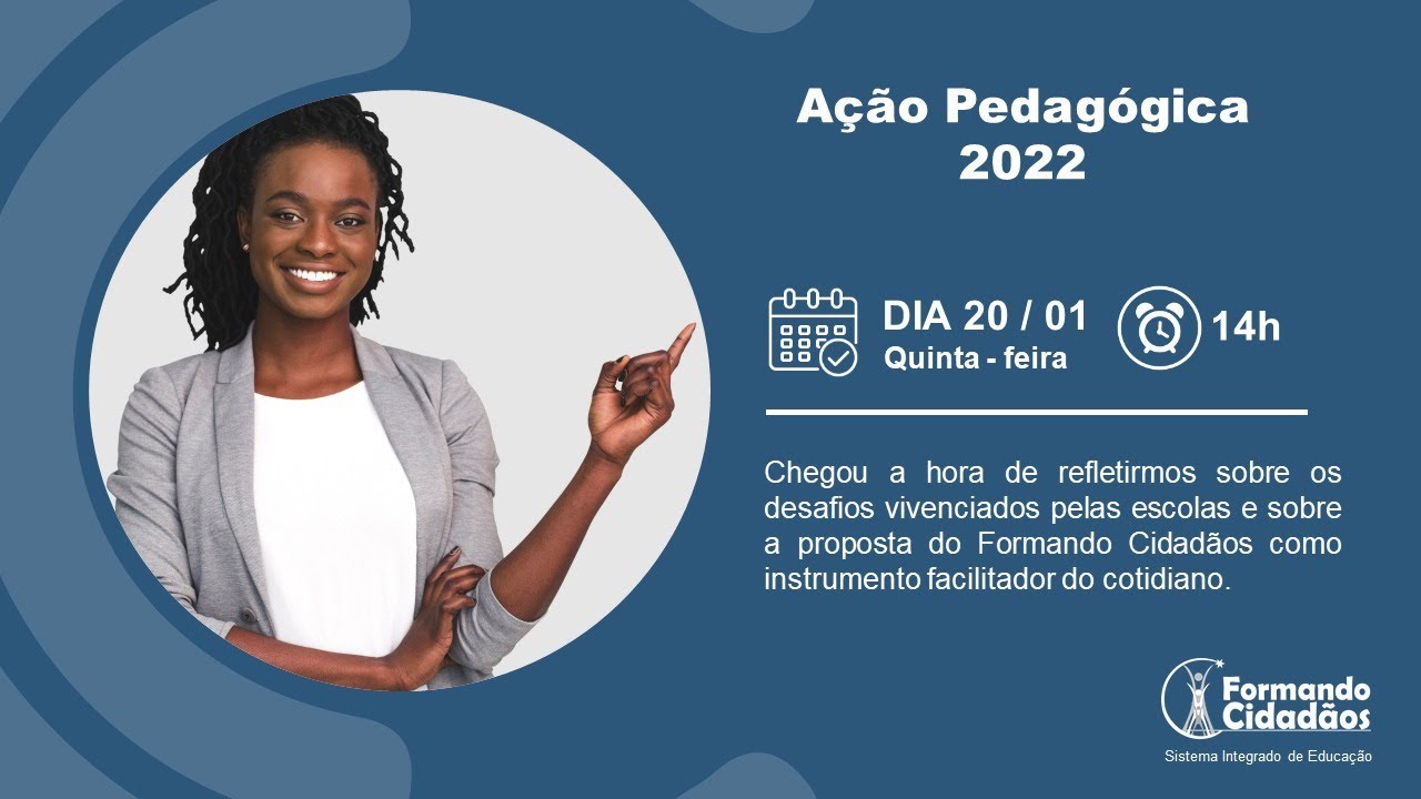 Ação Pedagógica 2022 - Formando Cidadãos