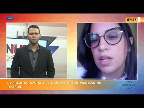 Especialista fala sobre riscos do não uso de equipamentos de proteção no trabalho 14 04 2021
